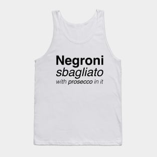 Negroni sbagliato with prosecco in it Tank Top